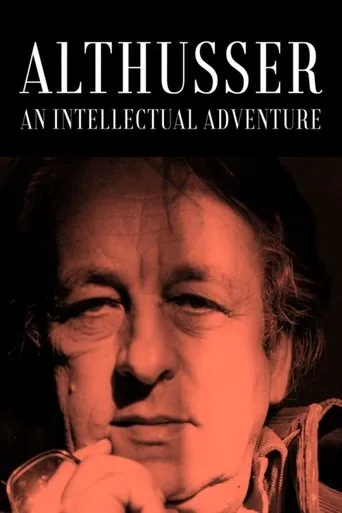 Althusser, an Intellectual Adventure movie poster - Entertainment content