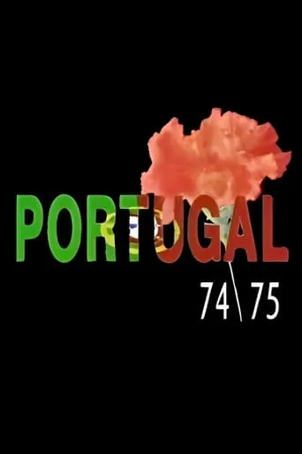 Portugal 74-75 - O retrato do 25 de Abril movie poster - Entertainment content