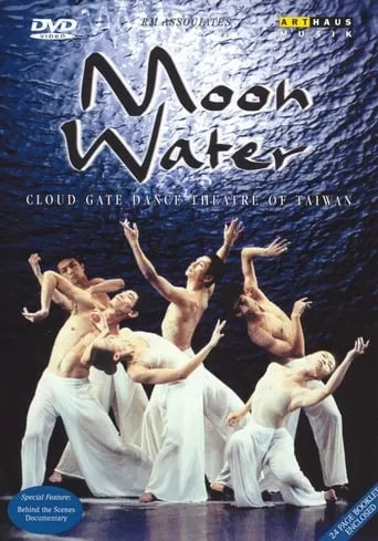 Cloud Gate Dance Theatre of Taiwan: Moon Water movie poster - Entertainment content