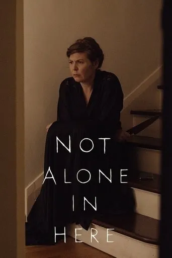 Not Alone in Here movie poster - Rated 6.45/10