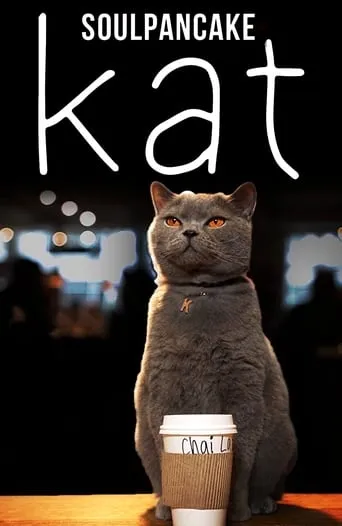 Kat movie poster - Rated 10/10