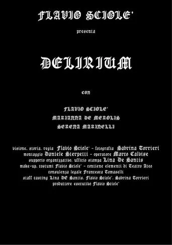 Delirium movie poster - Rated 10/10