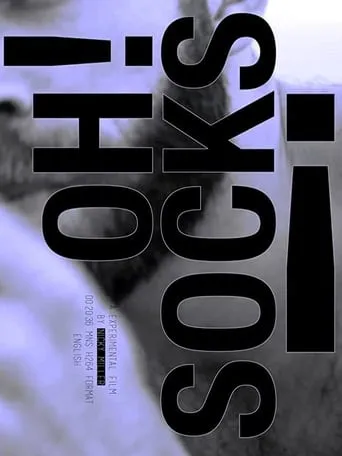 Oh! Socks! movie poster - Rated 1/10