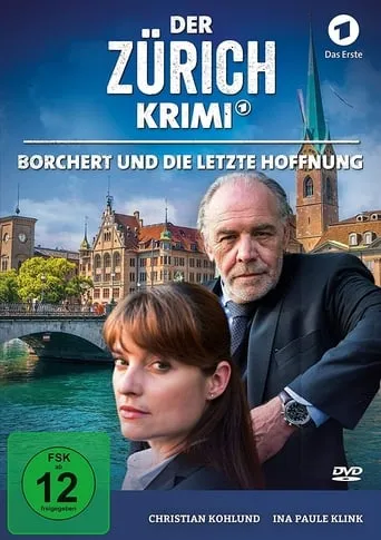 Money. Murder. Zurich.: Borchert and the last hope movie poster - Rated 5.7/10