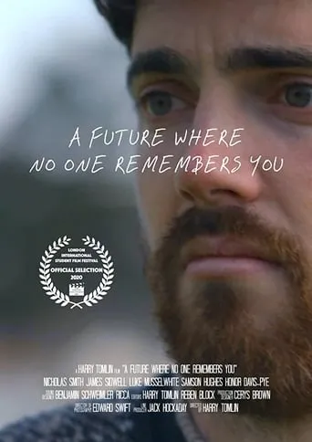 A Future Where No One Remembers You movie poster - Entertainment content
