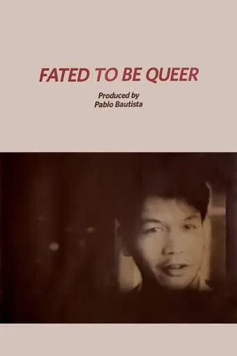 Fated to Be Queer movie poster - Rated 1/10