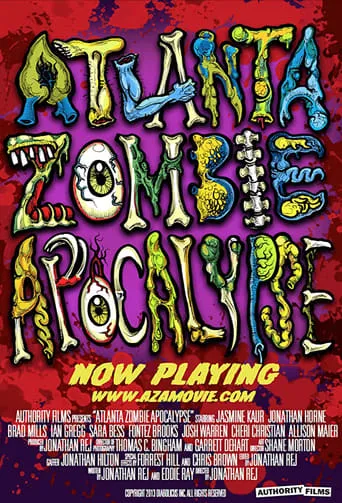Atlanta Zombie Apocalypse movie poster - Rated 10/10