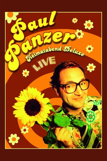 Paul Panzer - Heimatabend Deluxe movie poster - Rated 7.2/10