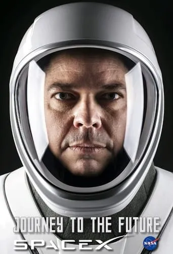 NASA & SpaceX: Journey to the Future movie poster - Rated 6.5/10