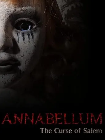 Annabellum - The Curse of Salem movie poster - Rated 3.5/10