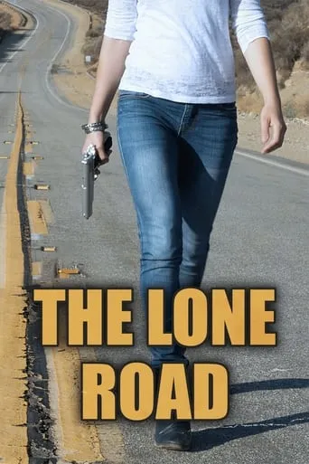 The Lone Road movie poster - Rated 3/10