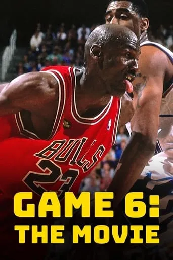 Game 6: The Movie movie poster - Rated 8/10