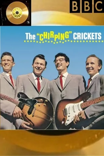 Classic Albums: The Chirping Crickets movie poster - Rated 7.2/10