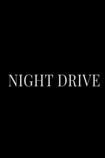 Night Drive movie poster - Rated 4.7/10