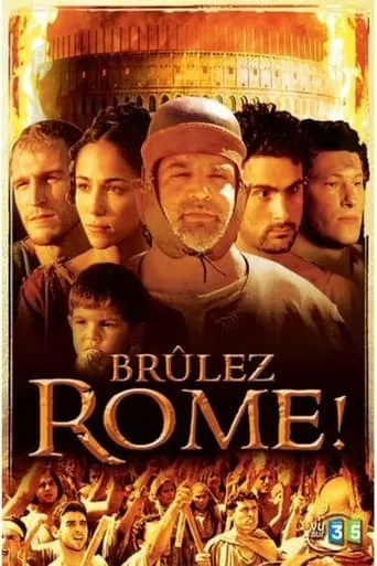 Brûlez Rome ! movie poster - Entertainment content