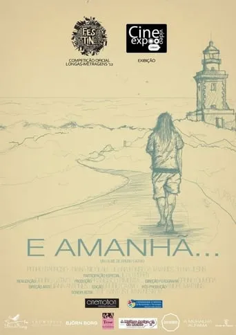 E Amanhã... movie poster - Entertainment content