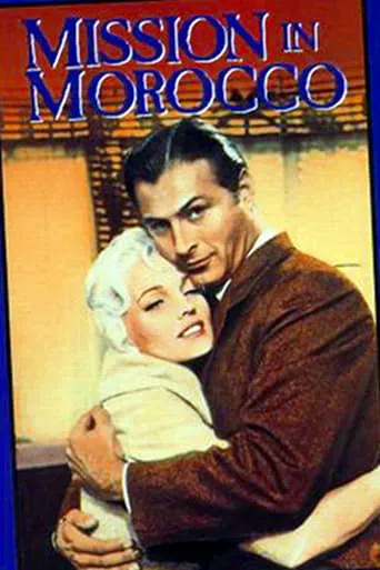 Mission in Morocco movie poster - Entertainment content