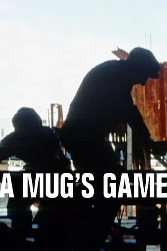 A Mug's Game movie poster - Entertainment content