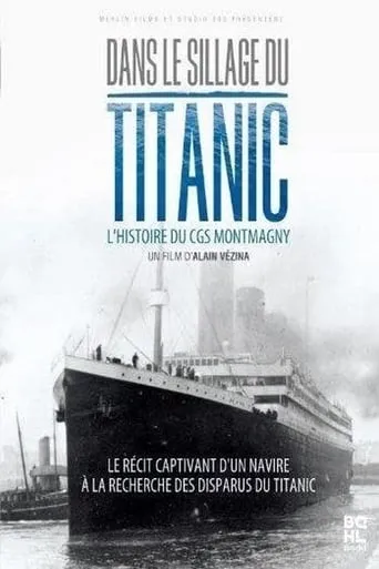 Dans le sillage du Titanic movie poster - Rated 8/10