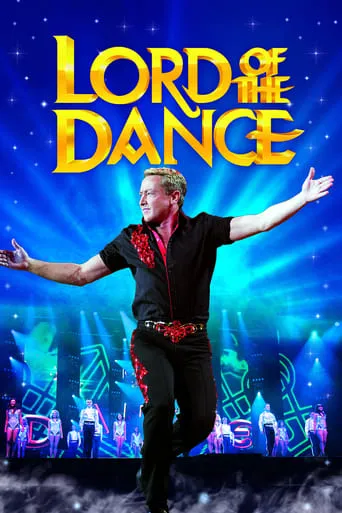 Michael Flatley Returns as Lord of the Dance movie poster - Rated 7.9/10