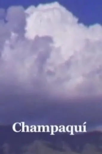 Champaquí movie poster - Rated 6/10
