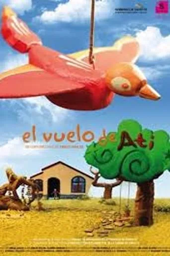 El vuelo de Atí movie poster - Entertainment content