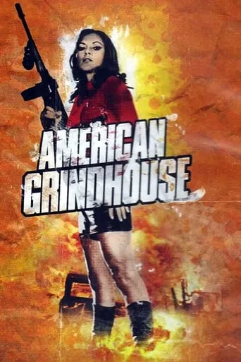 American Grindhouse movie poster - Rated 6.8/10