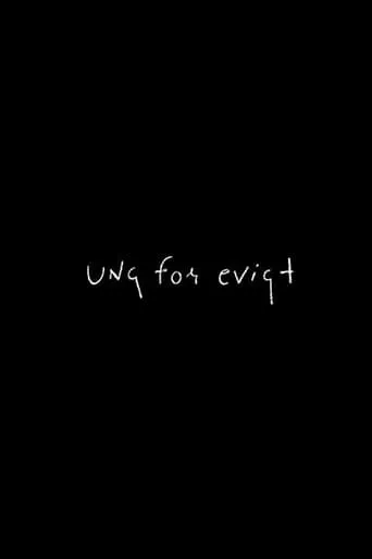 Ung for evigt movie poster - Rated 5/10