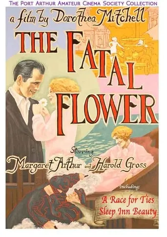 The Fatal Flower movie poster - Rated 5/10