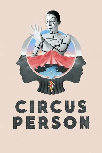Circus Person movie poster - Rated 6/10