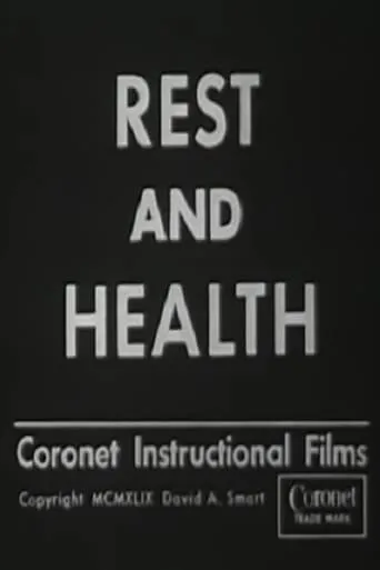 Rest and Health movie poster - Entertainment content