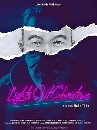 Lights Out Chinatown movie poster - Entertainment content