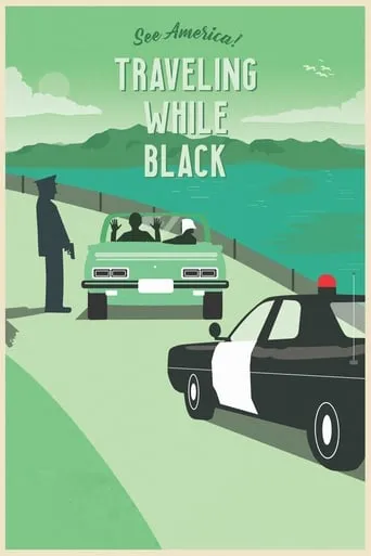 Traveling While Black movie poster - Rated 8/10
