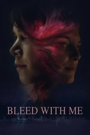 Bleed with Me movie poster - Rated 3.7/10