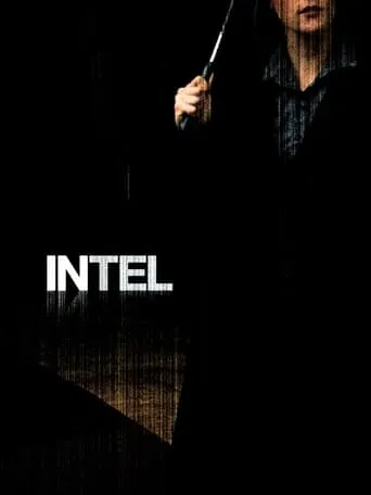 INTEL movie poster - Entertainment content