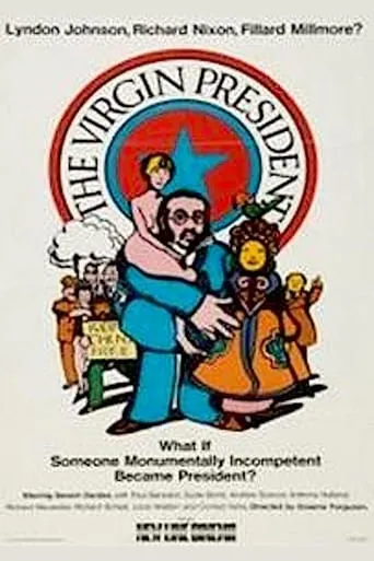 The Virgin President movie poster - Rated 7/10
