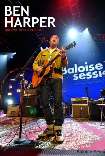 Ben Harper, Festival Baloise Session 2018 movie poster - Rated 8/10