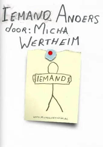 Micha Wertheim: Someone Else movie poster - Rated 10/10