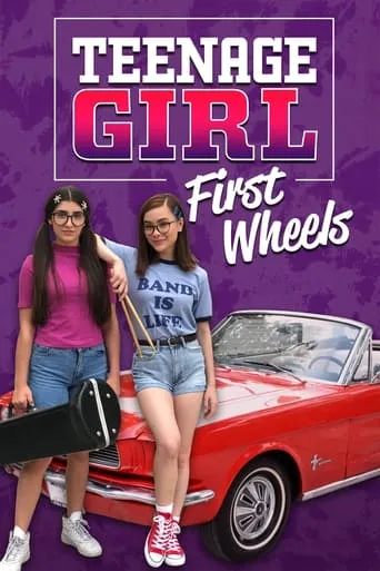 Teenage Girl: First Wheels movie poster - Rated 4.8/10