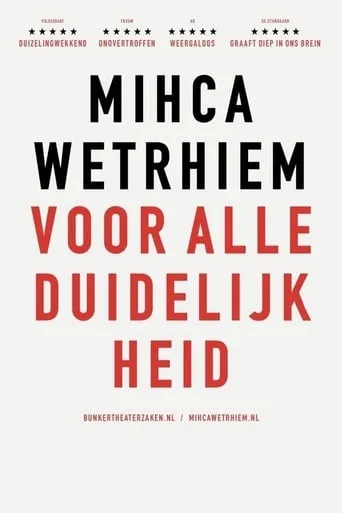 Micha Wertheim: Voor Alle Duidelijkheid movie poster - Rated 7.5/10
