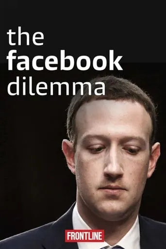 The Facebook Dilemma movie poster - Rated 7.2/10