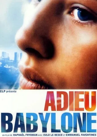 Adieu, Babylone movie poster - Entertainment content