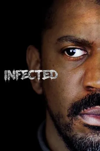Infected movie poster - Entertainment content