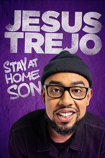Jesus Trejo: Stay at Home Son movie poster - Rated 5/10