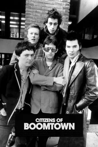 Citizens Of Boomtown: The Story of the Boomtown Rats movie poster - Rated 9.5/10