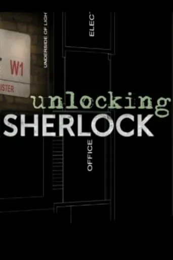 Unlocking Sherlock movie poster - Rated 6.5/10
