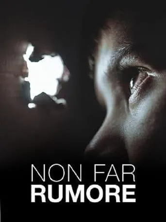 Non far rumore movie poster - Entertainment content
