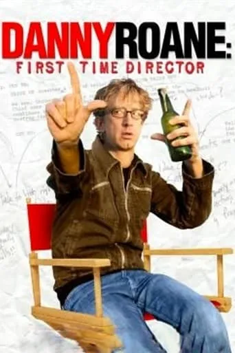Danny Roane: First Time Director movie poster - Rated 4.1/10