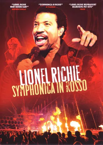 Lionel Richie: Symphonica in Rosso movie poster - Rated 6.9/10