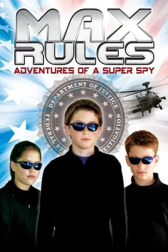 Max Rules: Adventures of a Super Spy movie poster - Rated 6.6/10